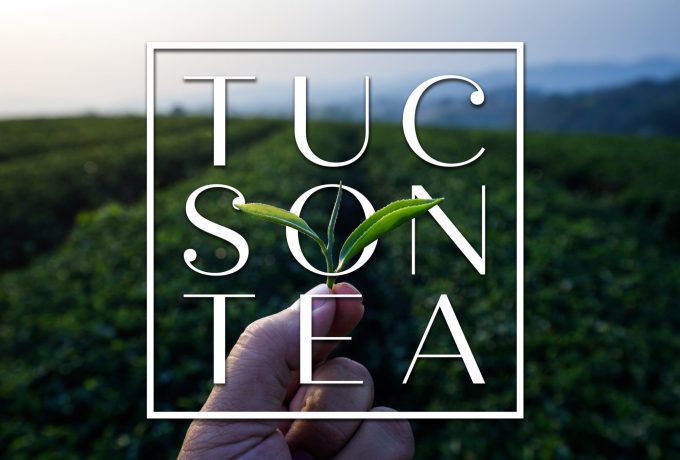 Tucson Tea Company - Small-Batch Loose Leaf Teas