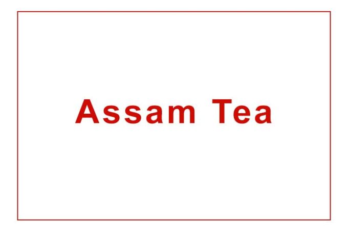 Assam Tea
