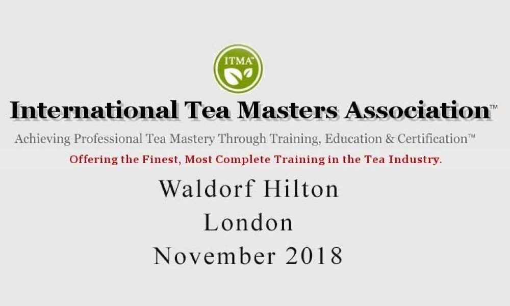 ITMA Tea Sommelier Course London November 2018